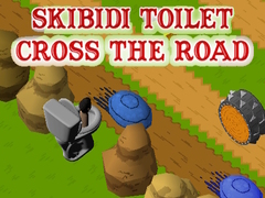 Mchezo Skibidi Toilet Cross The Road