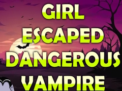 Mchezo Girl Escaped Dangerous Vampire