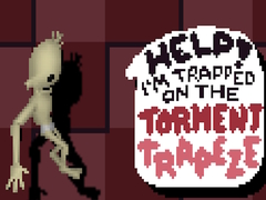 Mchezo Help! I’m Trapped on The Torment Trapeze