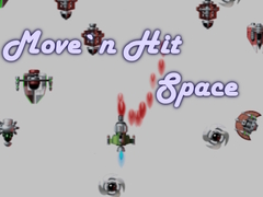 Mchezo Move`n Hit Space