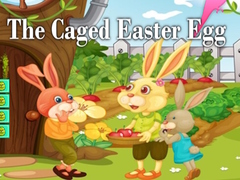Mchezo The Caged Easter Egg
