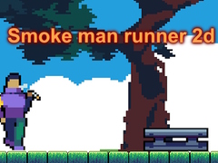 Mchezo Smoke man runner 2d