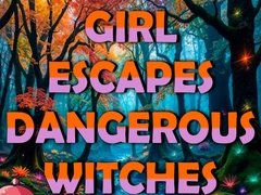 Mchezo Girl Escapes Dangerous Witches