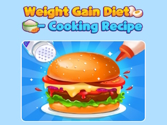 Mchezo Weight Gain Diet Cooking Recipe
