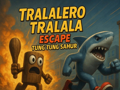 Mchezo Tralalero Tralala escape Tung Tung Sahur