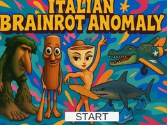 Mchezo Italian Brainrot Anomaly