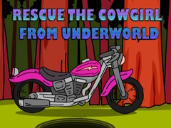 Mchezo Rescue The Cowgirl From Underworld