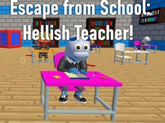 Mchezo Escape from School: Hellish Teacher!