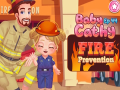 Mchezo Baby Cathy Ep44 Fire Prevention