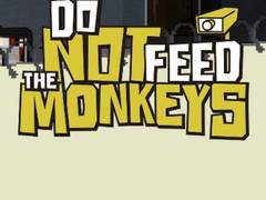 Mchezo Do Not Feed The Monkeys