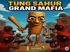Mchezo Tung Sahur Grand Mafia