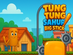Mchezo Tung Tung Sahur Big Stick