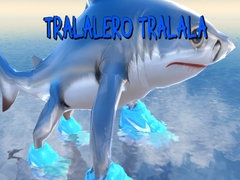Mchezo Tralalero Tralala