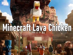Mchezo Minecraft Lava Chicken