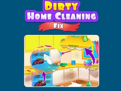 Mchezo Dirty Home Cleaning Fix