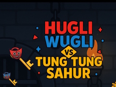 Mchezo Hugli Wugli vs Tung Tung Sahur