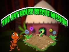 Mchezo The Ant House Rescue Mission