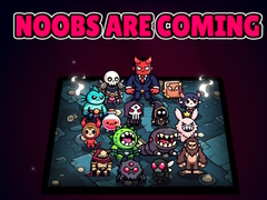 Mchezo Noobs Are Coming