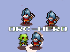 Mchezo Orc Hero