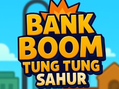 Mchezo Bank Boom Tung Tung Sahur