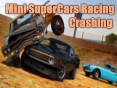 Mchezo Mini SuperCars Racing Crashing