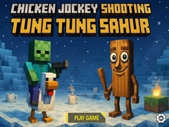 Mchezo Chicken Jockey Shooting Tung Tung Sahur