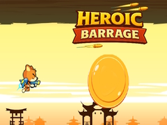 Mchezo Heroic Barrage