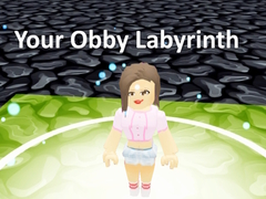 Mchezo Your Obby Labyrinth