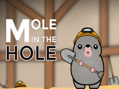 Mchezo Mole in the Hole