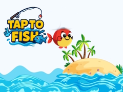 Mchezo Tap to Fish