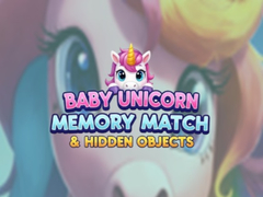 Mchezo Baby Unicorn Memory Match & Hidden Objects