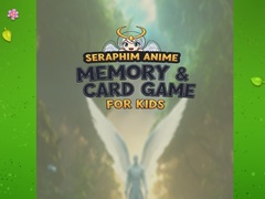 Mchezo Seraphim Anime Memory & Card Game for Kids