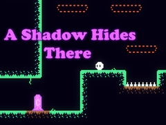 Mchezo A Shadow Hides There
