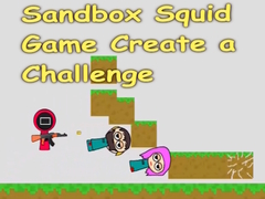 Mchezo Sandbox Squid Game Create a Challenge