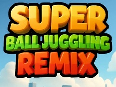 Mchezo Super Ball Juggling Remix
