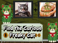Mchezo Find the Curious Freaky Cat