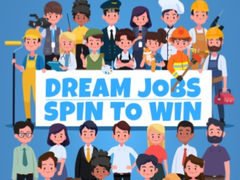 Mchezo Dream Jobs Spin To Win