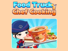 Mchezo Food Truck Chef Cooking