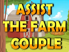 Mchezo Assist The Farm Couple