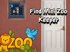 Mchezo Find Mini Zoo Keeper