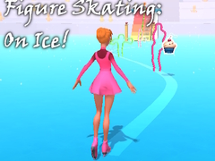 Mchezo Figure Skating: On Ice!