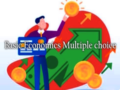 Mchezo Basic Economics Multiple choice
