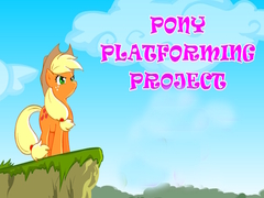 Mchezo Pony Platforming Project