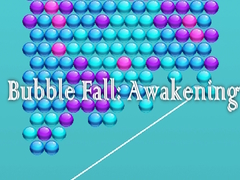 Mchezo Bubble Fall: Awakening