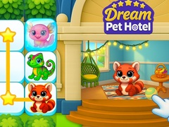 Mchezo Dream Pet Hotel