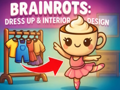 Mchezo Brainrots: Dress Up & Interior Design