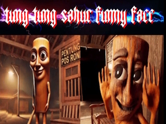 Mchezo Tung Tung Sahur Funny Face