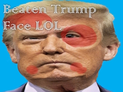 Mchezo Beaten Trump Face LOL