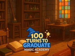 Mchezo 100 Turns to Graduate: Magic Academy
