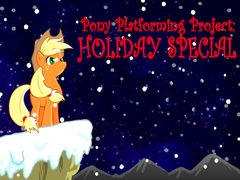 Mchezo Pony Platforming Project: Holiday Special
